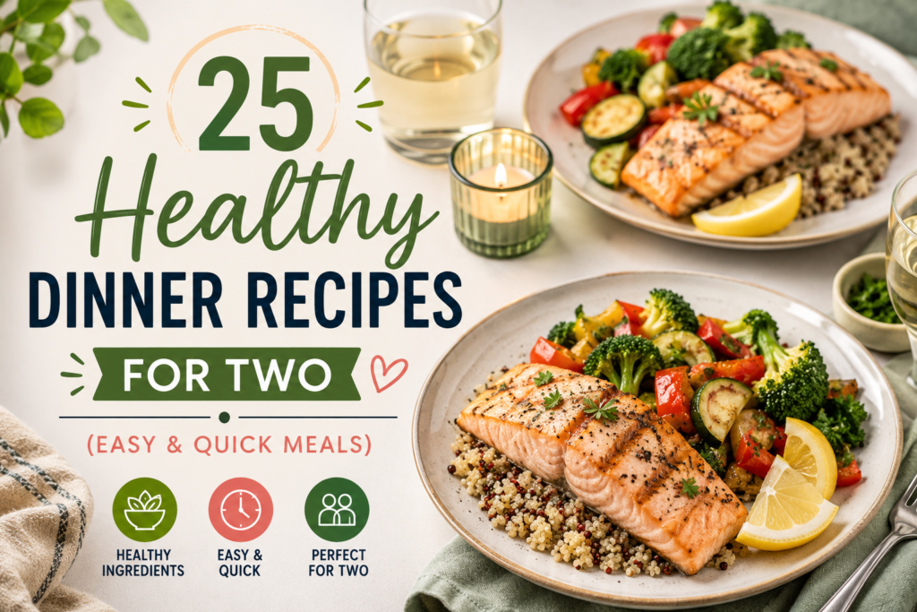 easy dinner recipes for two